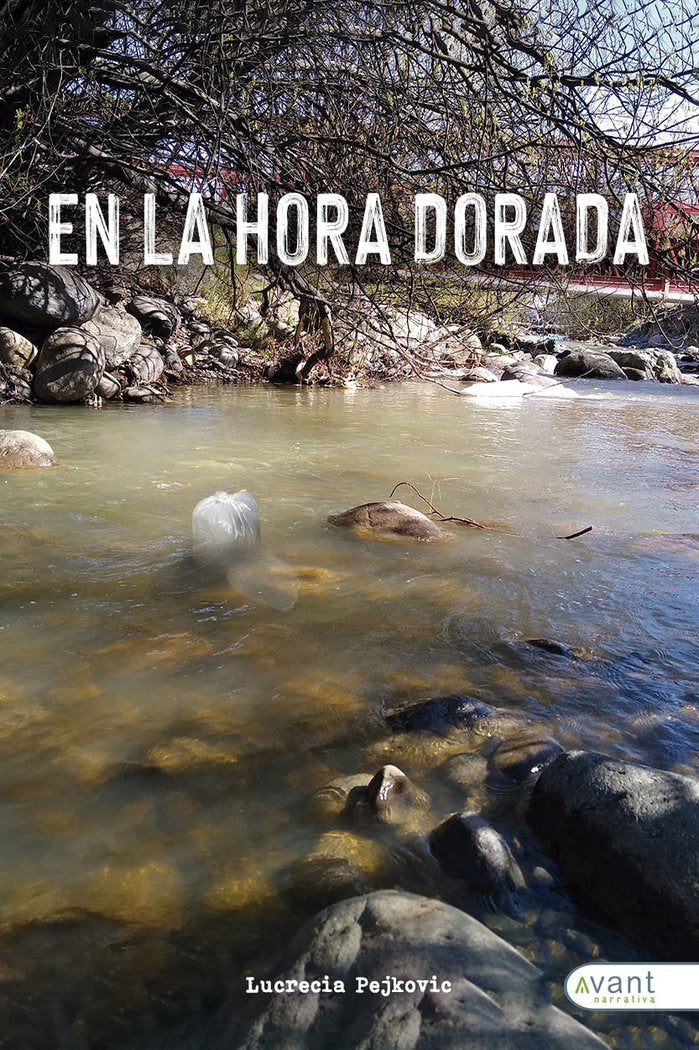 En la hora dorada, de Pejkovic, Lucrecia | portada del libro