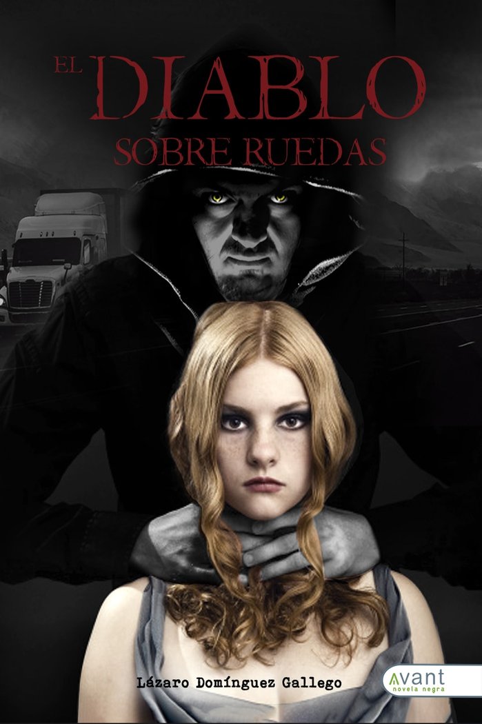 El diablo sobre ruedas, de Domínguez Gallego, Lázaro | portada del libro