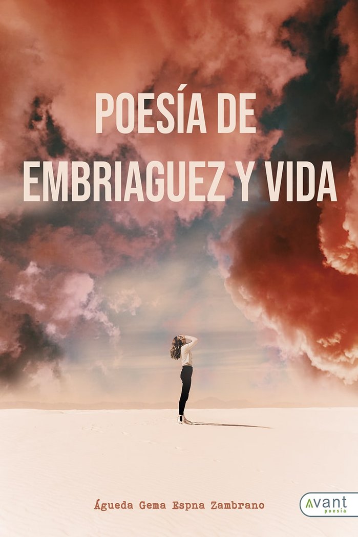 Poesía de embriaguez y vida, de Espina Zambrano, Águeda | portada del libro
