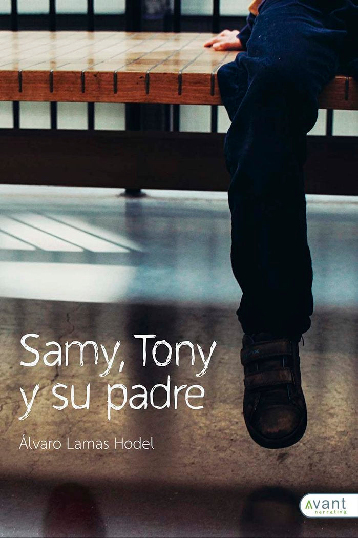 Samy, Tony y su padre, de Lamas, Alvaro | portada del libro