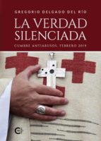 La verdad silenciada, de GREGORIO DELGADO DEL RIO | portada del libro