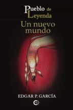 Un nuevo mundo, de EDGAR P. GARCIA | portada del libro