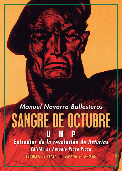 Sangre de octubre: UHP, de Navarro Ballesteros, Manuel | portada del libro
