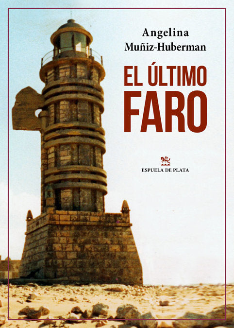 El último faro, de Muñiz-Huberman, Angelina | portada del libro