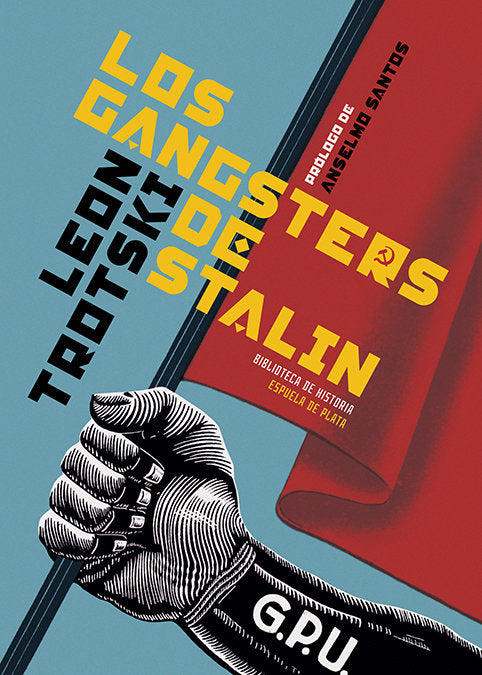Los gangsters de Stalin, de Trotski, León | portada del libro