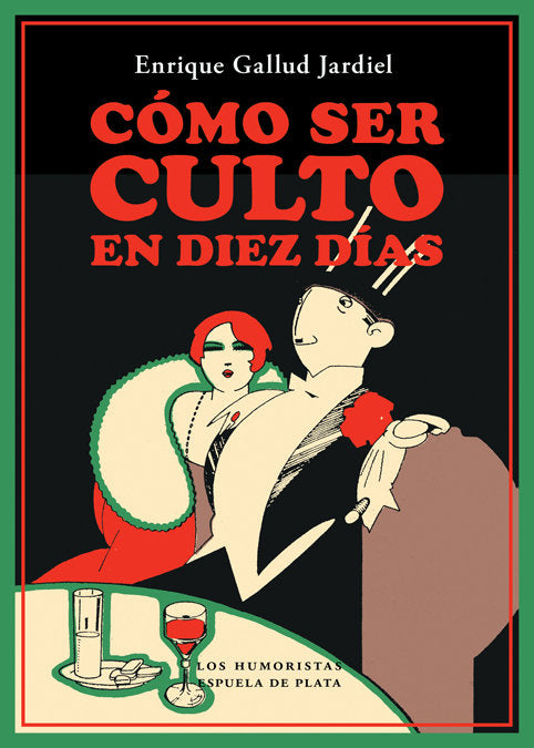 Cómo ser culto en diez días, de Gallud Jardiel, Enrique | portada del libro