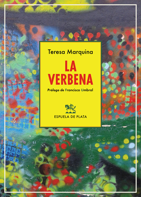 La verbena, de Marquina, Teresa | portada del libro