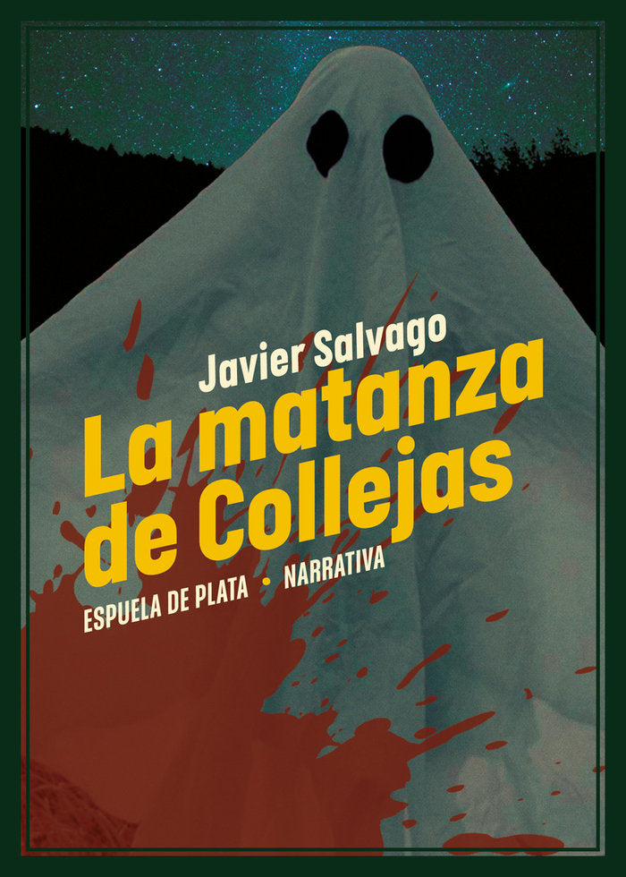 LA MATANZA DE COLLEJAS, de SALVAGO, JAVIER | portada del libro