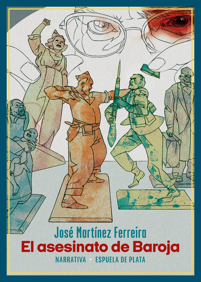 EL ASESINATO DE BAROJA, de MARTINEZ FERREIRA, JOSE | portada del libro