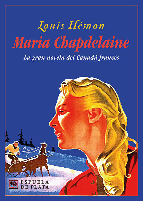 MARIA CHAPDELAINE, de HEMON, LUIS | portada del libro