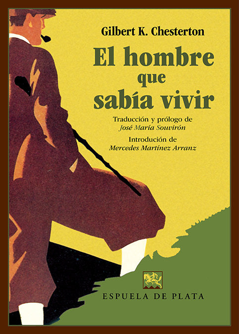 EL HOMBRE QUE SABIA VIVIR, de CHESTERTON, GILBERT KEITH | portada del libro