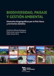 Biodiversidad, Paisaje y Gestión Ambiental, de Meaza Rodríguez, Guillermo | portada del libro