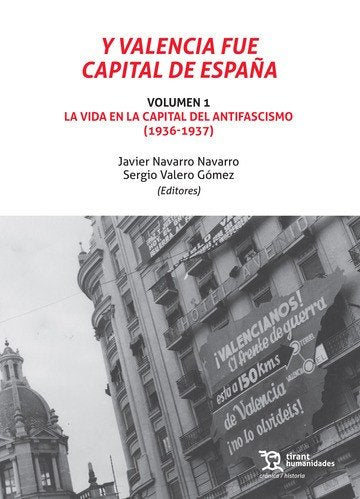 Y Valencia fue Capital de España 2 Volúmenes, de Navarro Navarro | portada del libro