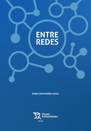 ENTRE REDES, de SANTOVEÑA-CASAL | portada del libro