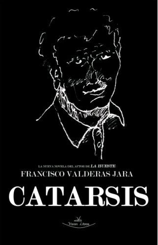 Catarsis, de Valderas Jara, Francisco | portada del libro