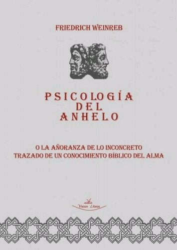 Psicología del anhelo, de Weinreb Stiftung, Friedrich | portada del libro