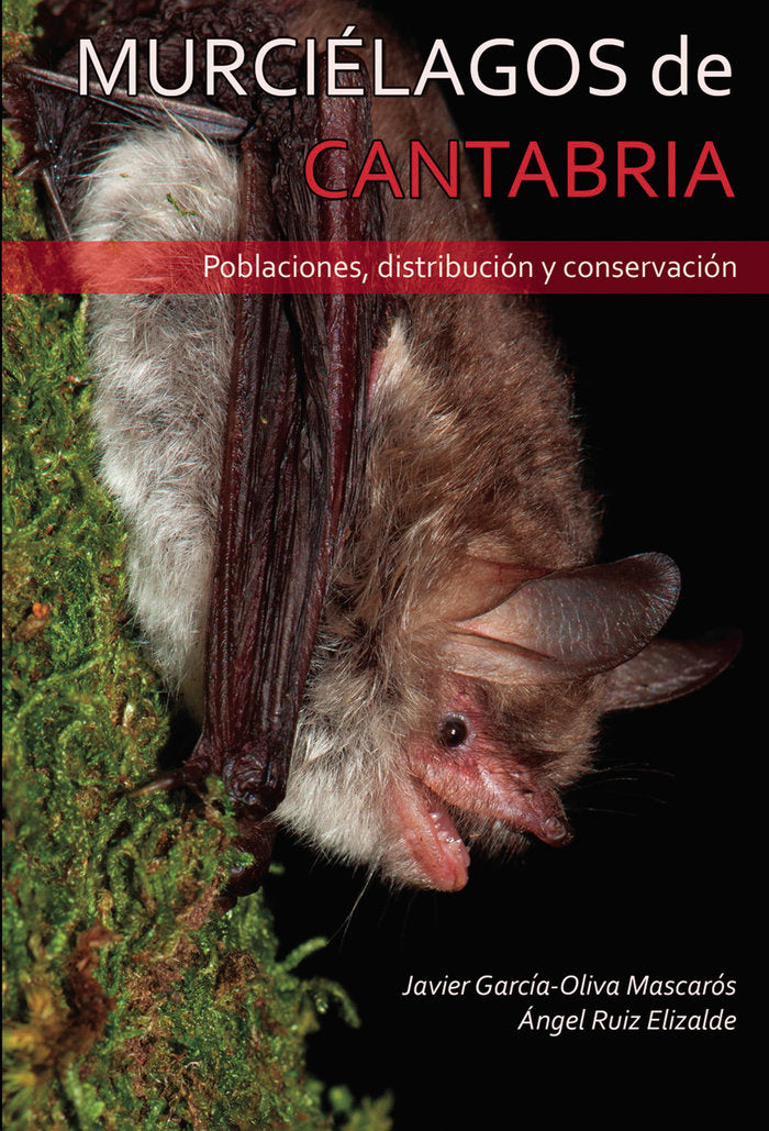 Murciélagos de Cantabria, de García-Oliva Mascaros, Javier | portada del libro