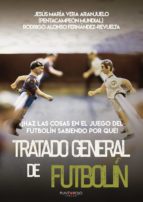 TRATADO GENERAL DE FUTBOLÍN, de Alonso Fernández-revuelta | portada del libro