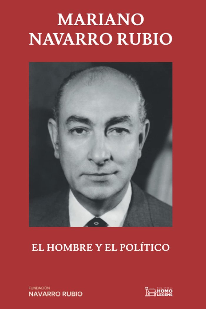 HOMBRE Y EL POLITICO, EL, de NAVARRO RUBIO, MARIANO | portada del libro