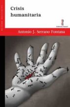 Crisis humanitaria, de Serrano Fontana | portada del libro
