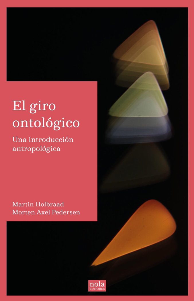 EL GIRO ONTOLOGICO, de HOLBRAAD, MARTIN | portada del libro