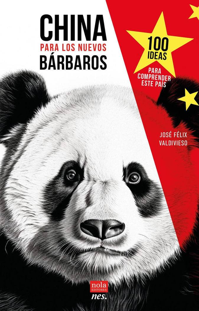 CHINA PARA LOS NUEVOS BARBAROS, de VALDIVIESO, JOSE FELIX | portada del libro