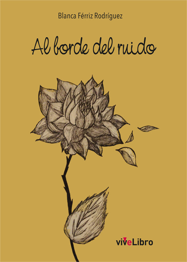 Al borde del ruido, de Ferriz Rodríguez, Blanca | portada del libro