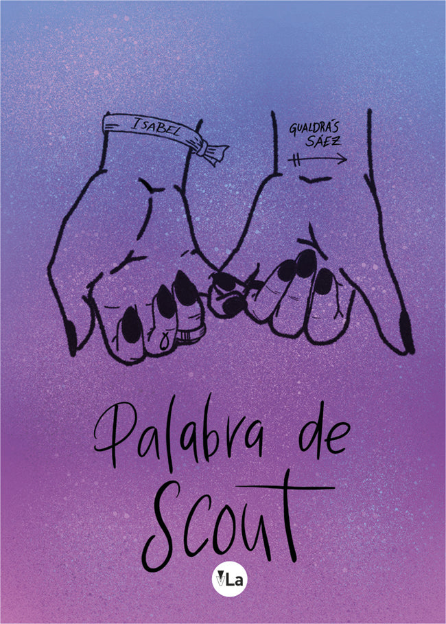 Palabra de Scout, de Gualdrás Sáez, Isabel | portada del libro