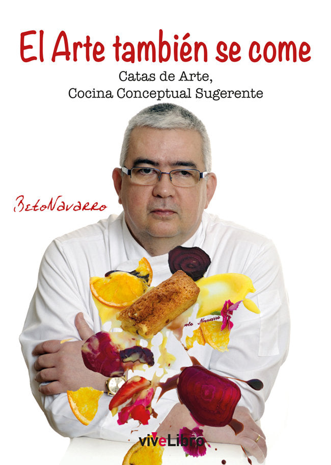 El Arte también se come, de Navarro, Beto | portada del libro