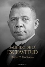 Saliendo de la esclavitud, de TALIAFERRO WASHINGTON, BOOKER | portada del libro