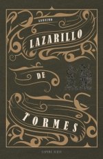 La vida de Lazarillo de Tormes y de sus fortunas y adversidades, de ANONIMO | portada del libro