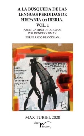 A la búsqueda de las lenguas perdidas de hispania (r) Iberia. Vol. 1, de Turiel, Max | portada del libro