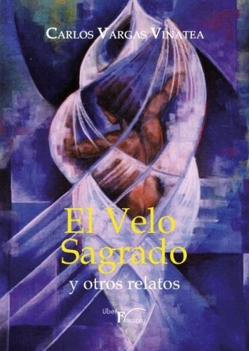 El Velo Sagrado, de Vargas Vinatea, Carlos | portada del libro