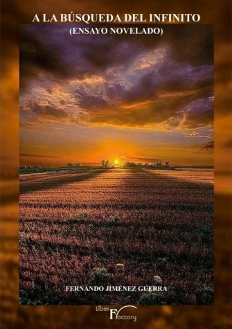 A la búsqueda del infinito, de Jiménez Guerra, Fernando | portada del libro
