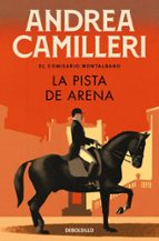 La pista de arena (Comisario Montalbano  16), de Andrea Camilleri | portada del libro