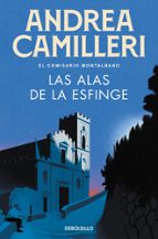 Las alas de la esfinge (Comisario Montalbano  15), de Andrea Camilleri | portada del libro