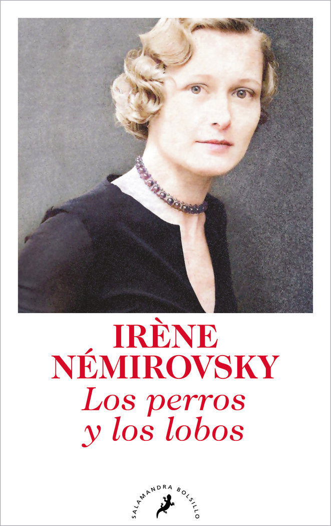 LOS PERROS Y LOS LOBOS, de NEMIROVSKY, IRENE | portada del libro