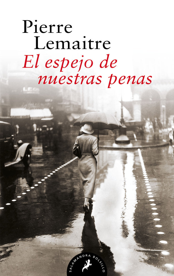 EL ESPEJO DE NUESTRAS PENAS, de LEMAITRE, PIERRE | portada del libro
