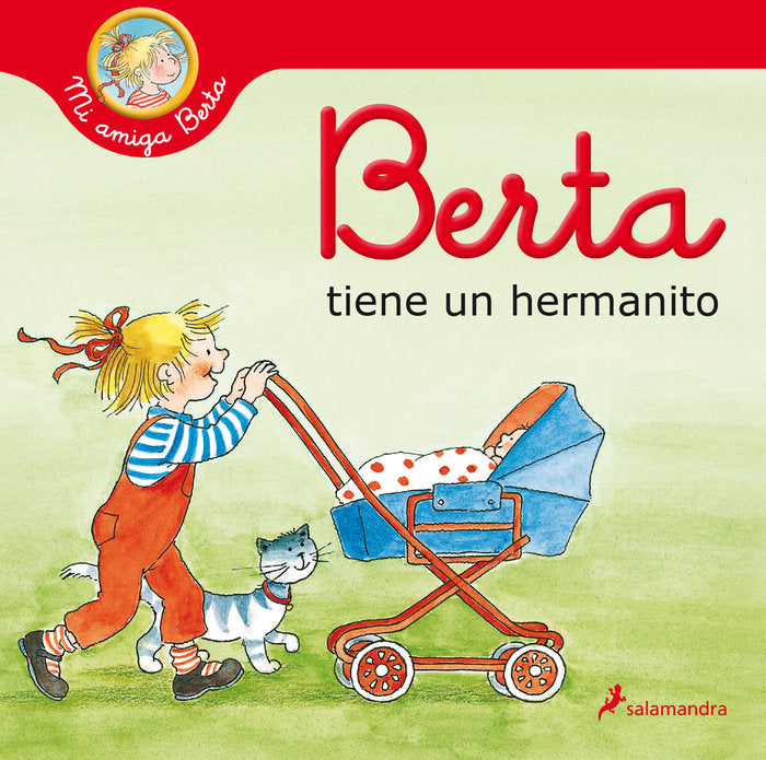 Berta tiene un hermanito (Mi amiga Berta), de Schneider, Liane | portada del libro