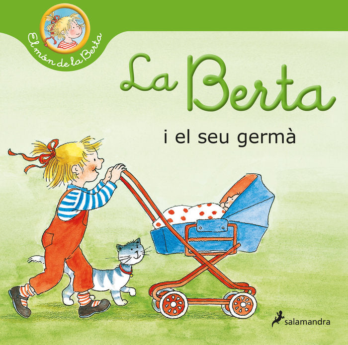 La Berta i el seu germà (El món de la Berta), de Schneider, Liane | portada del libro
