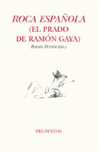 ROCA ESPAÑOLA, de RAFAEL (ED.) FUSTER | portada del libro