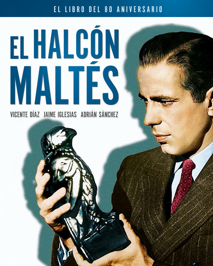 EL HALCON MALTES. EL LIBRO DEL 80 ANIVERSARIO, de DIAZ, VICENTE | portada del libro