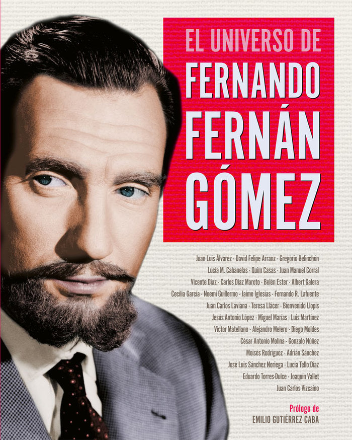 EL UNIVERSO DE FERNANDO FERNAN GOMEZ, de BELINCHON, GREGORIO | portada del libro