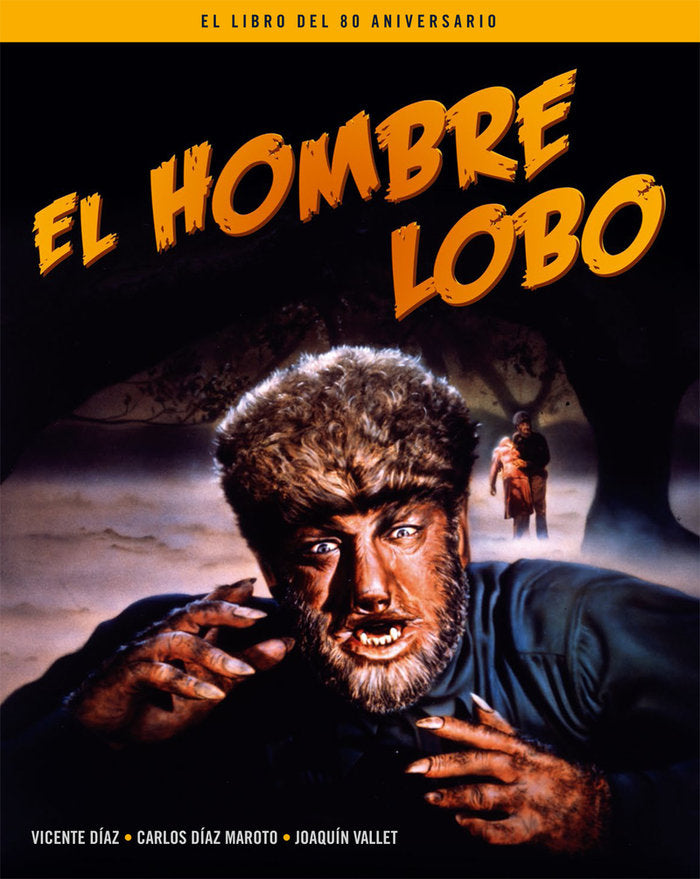 EL HOMBRE LOBO. EL LIBRO DEL 80 ANIVERSARIO, de DIAZ, VICENTE | portada del libro
