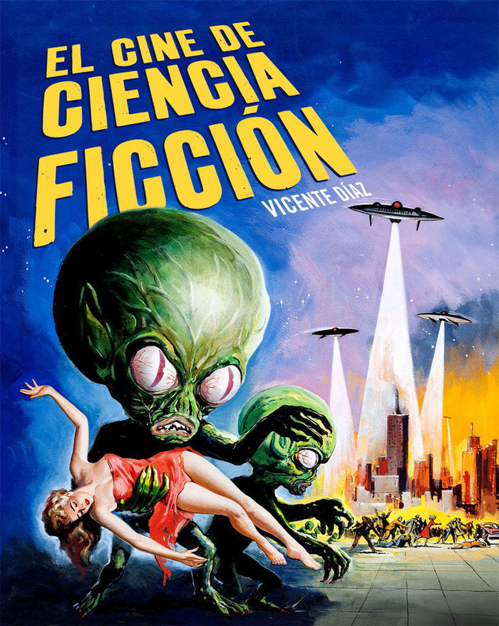 El Cine de Ciencia Ficción, de DIAZ, VICENTE | portada del libro
