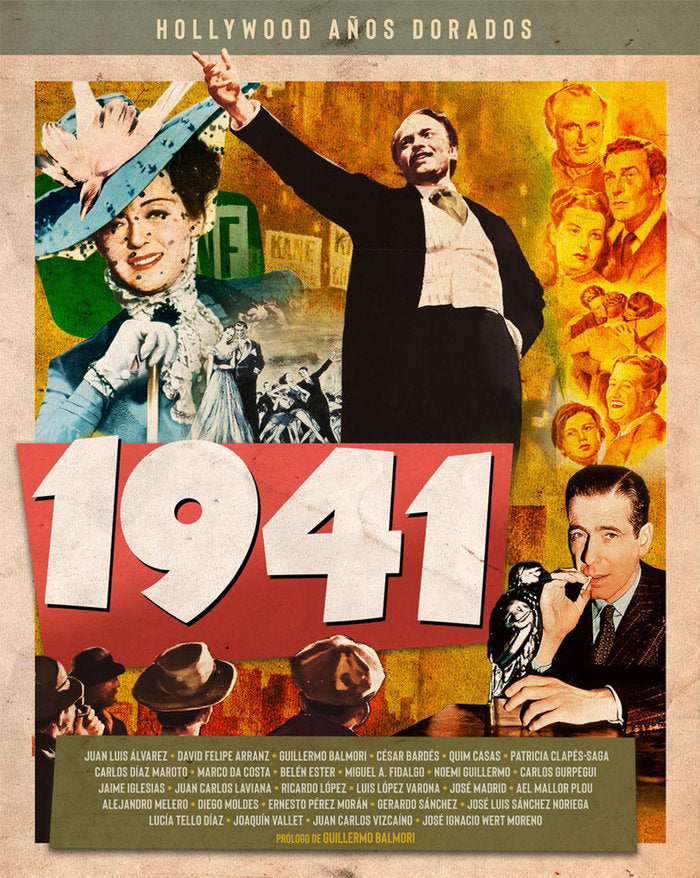 HOLLYWOOD AÑOS DORADOS: 1941, de CASAS, QUIM | portada del libro