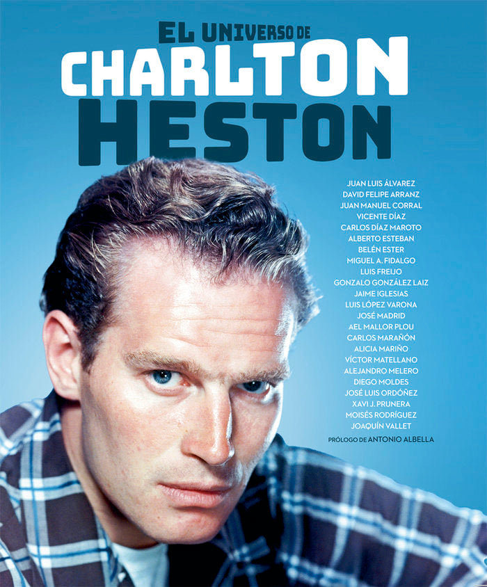EL UNIVERSO DE CHARLTON HESTON, de FIDALGO, MIGUEL ANGEL | portada del libro