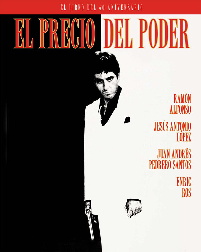 EL PRECIO DEL PODER. EL LIBRO DEL 40 ANIVERSARIO, de ALFONSO, RAMON | portada del libro