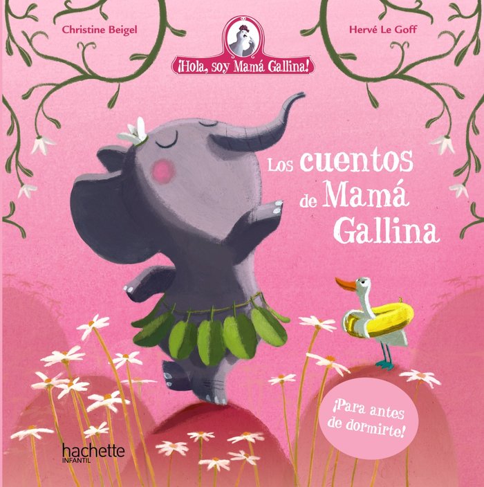 LOS CUENTOS DE MAMA GALLINA, de BEIGEL, CHRISTINE | portada del libro