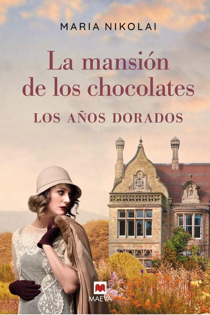 La mansión de los chocolates - Los años dorados, de Nikolai, Maria | portada del libro